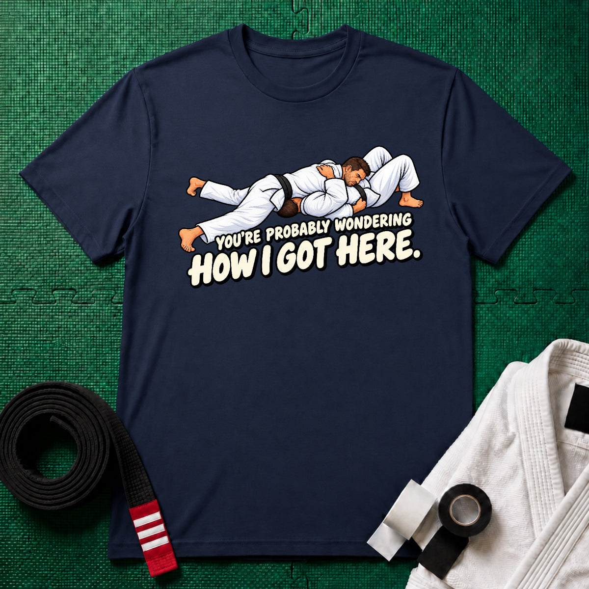 Got Here Black Belt T-Shirt