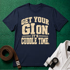 Get Your Gi On, It's Cuddle Time T-Shirt, Navy