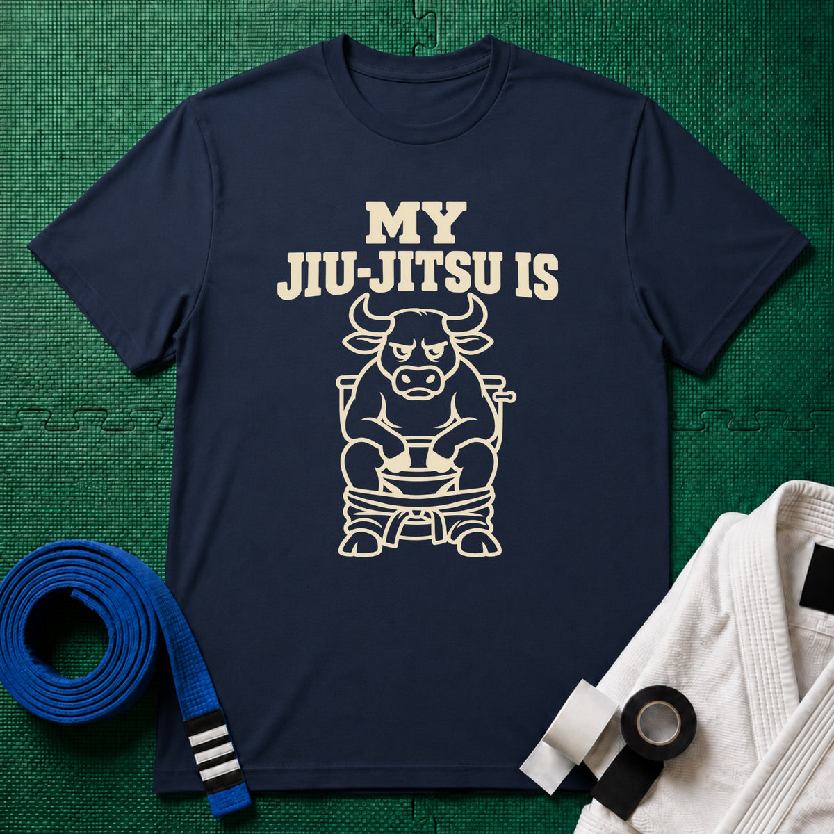 My Jiu-Jitsu Is Bull T-Shirt