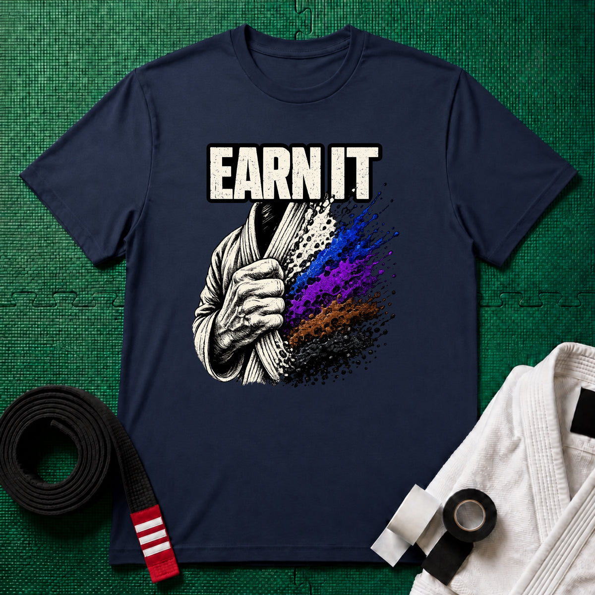 Earn It T-Shirt