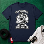 Pro Hug Dealer T-Shirt