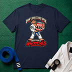 Whoop Ass Blue Belt T-Shirt