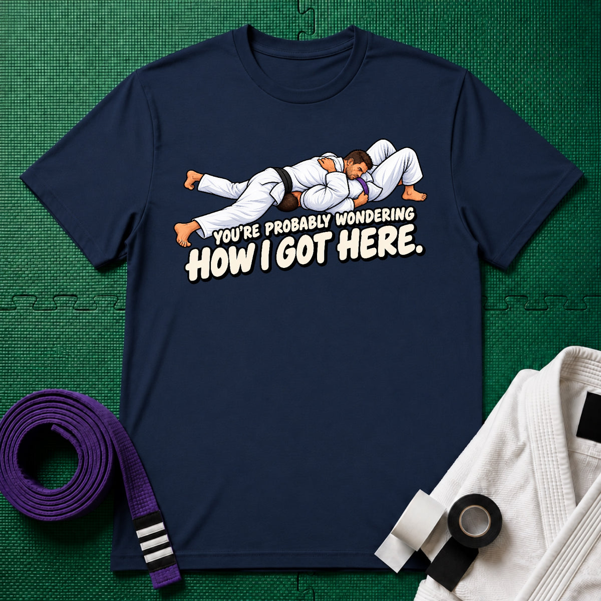 Got Here Purple Belt T-Shirt