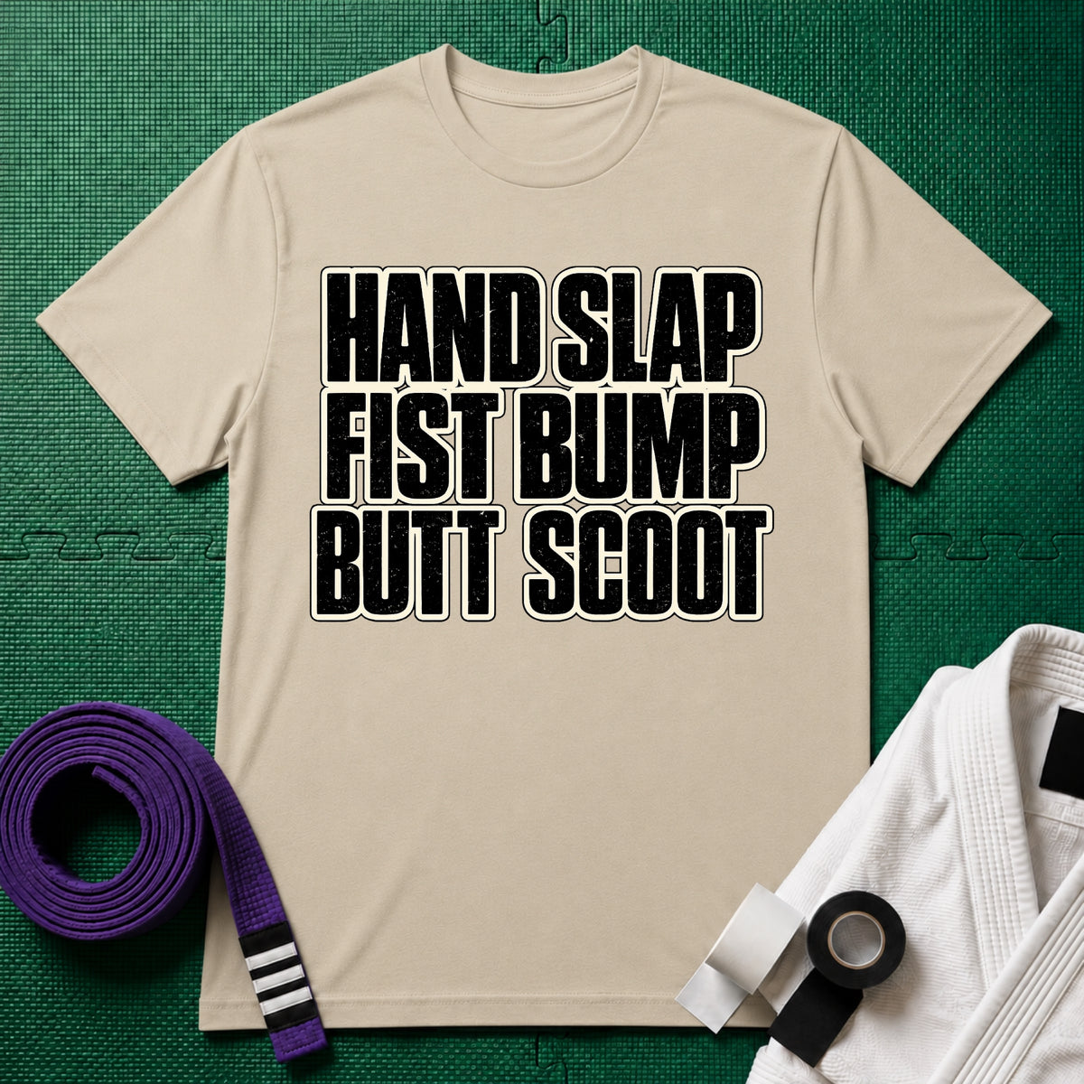 Hand Slap Butt Scoot T-Shirt