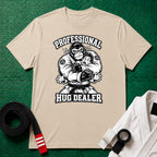 Pro Hug Dealer T-Shirt
