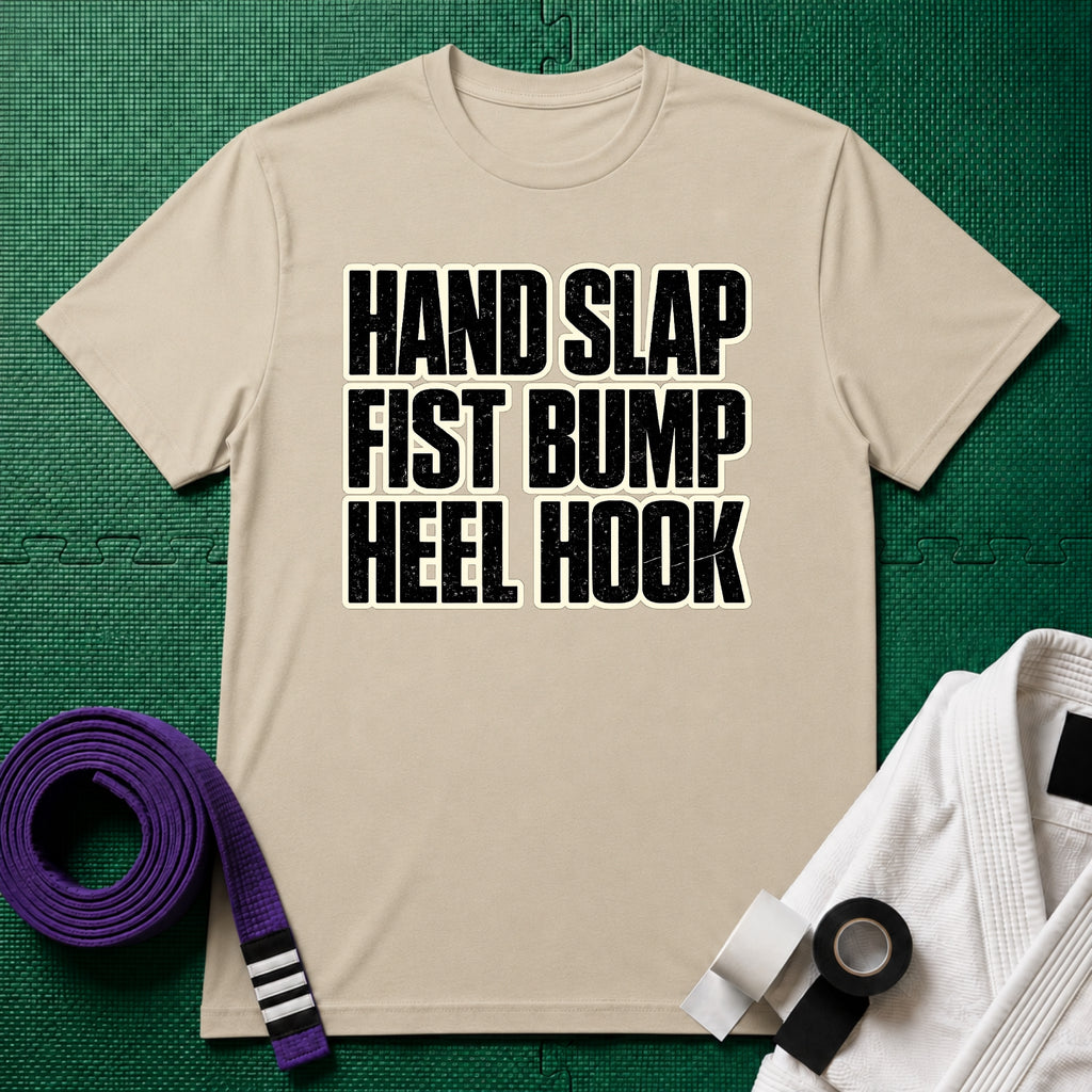 Hand Slap Heel Hook T-Shirt