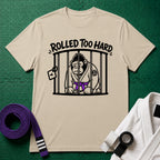 Rolled too Hard Purple Belt T-Shirt
