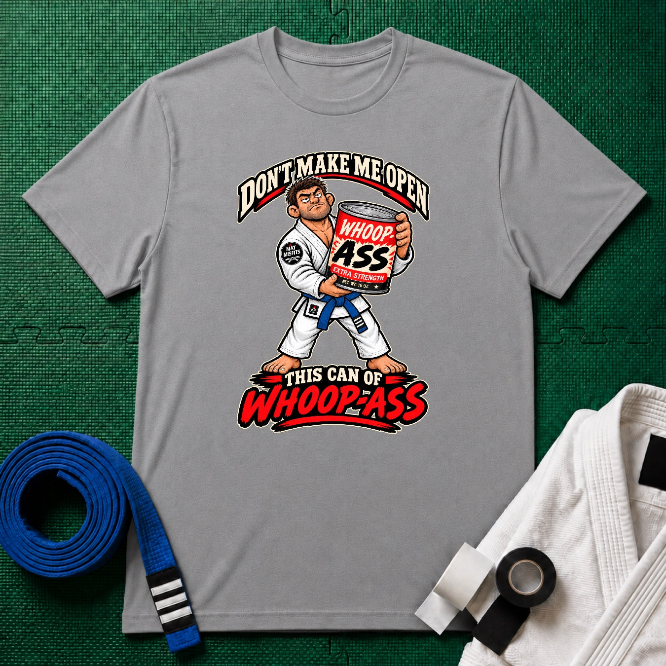 Whoop Ass Blue Belt T-Shirt