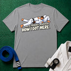 Got Here Blue Belt T-Shirt