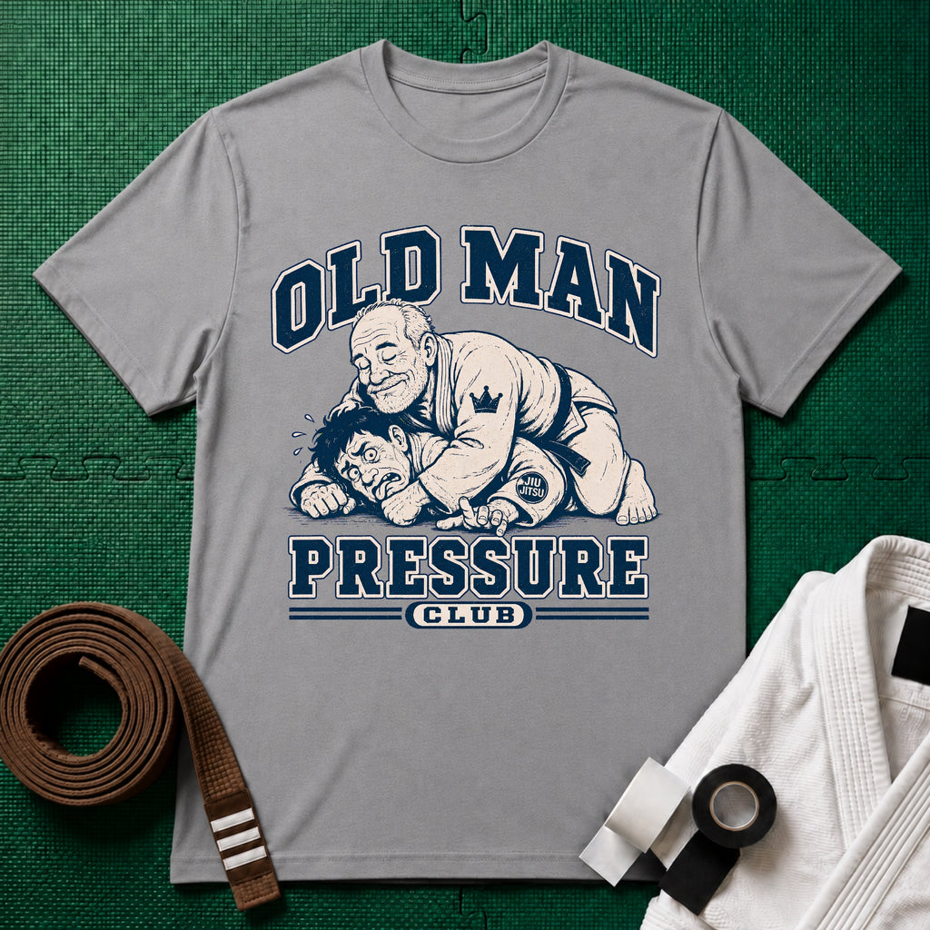 Old Man Pressure T-Shirt