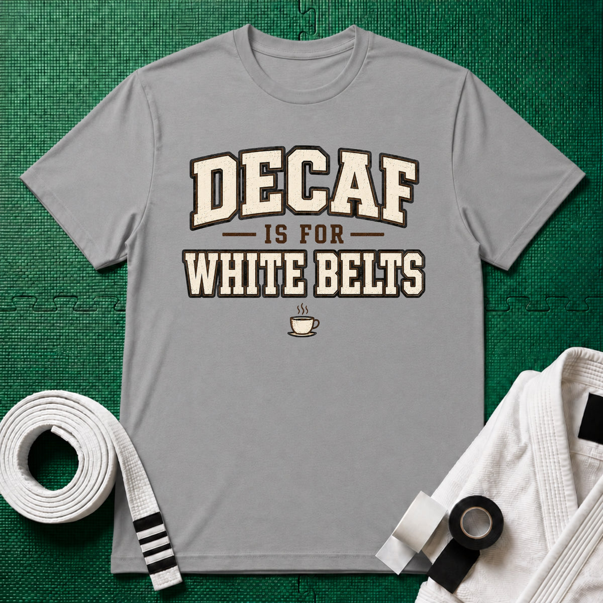 Decaf for White belts T-Shirt
