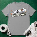 Got Here White Belt T-Shirt