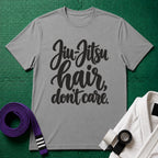 Jiu-Jitsu Hair, Don't Care T-Shirt, Sport Grey