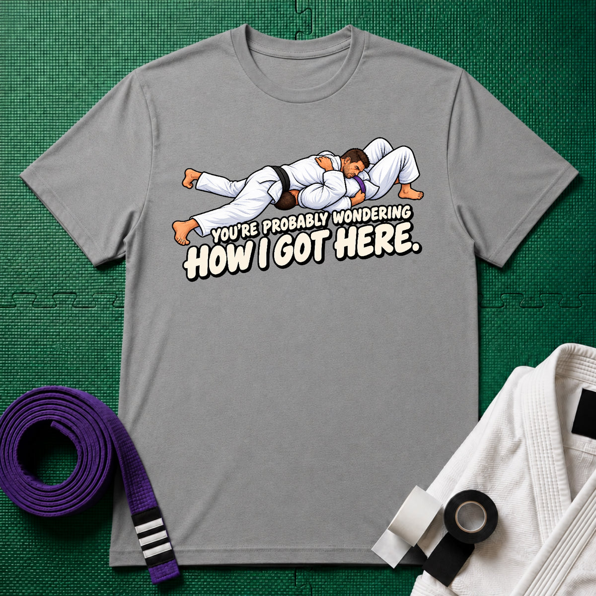 Got Here Purple Belt T-Shirt