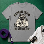 Overthink This T-Shirt