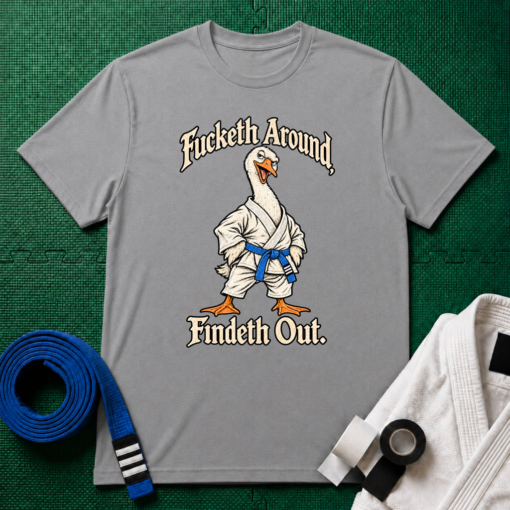 Fucketh Around Blue Belt T-Shirt