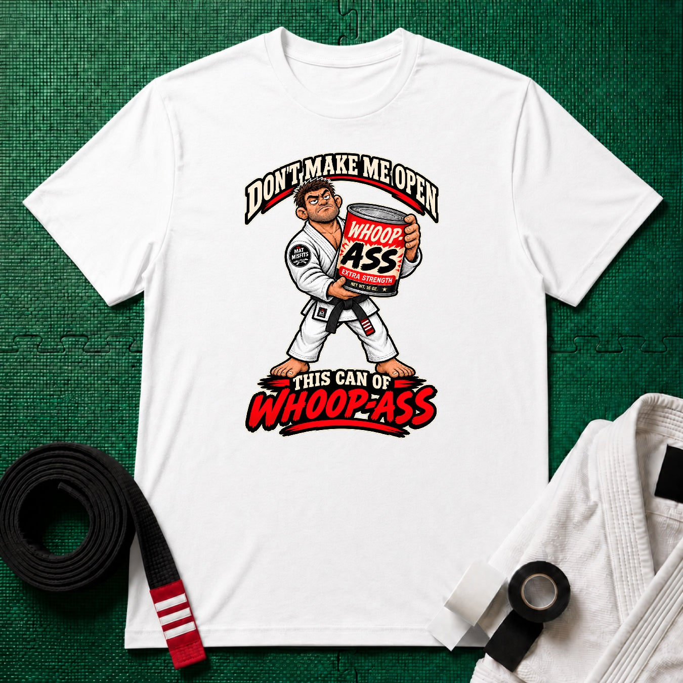 Whoop Ass Black Belt T-Shirt