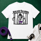 Rolled too Hard Purple Belt T-Shirt