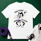 This Pussy Needs to Sleep Purple Belt T-Shirt in White