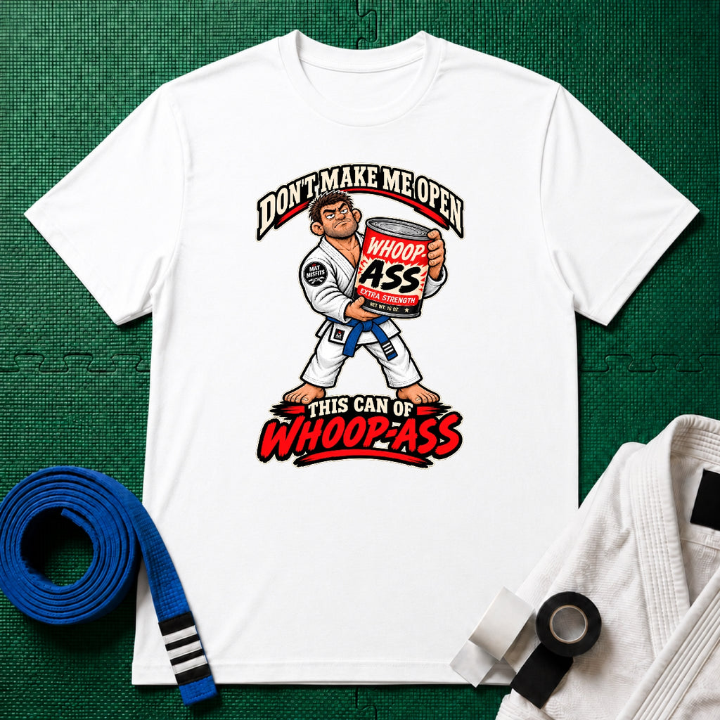 Whoop Ass Blue Belt T-Shirt