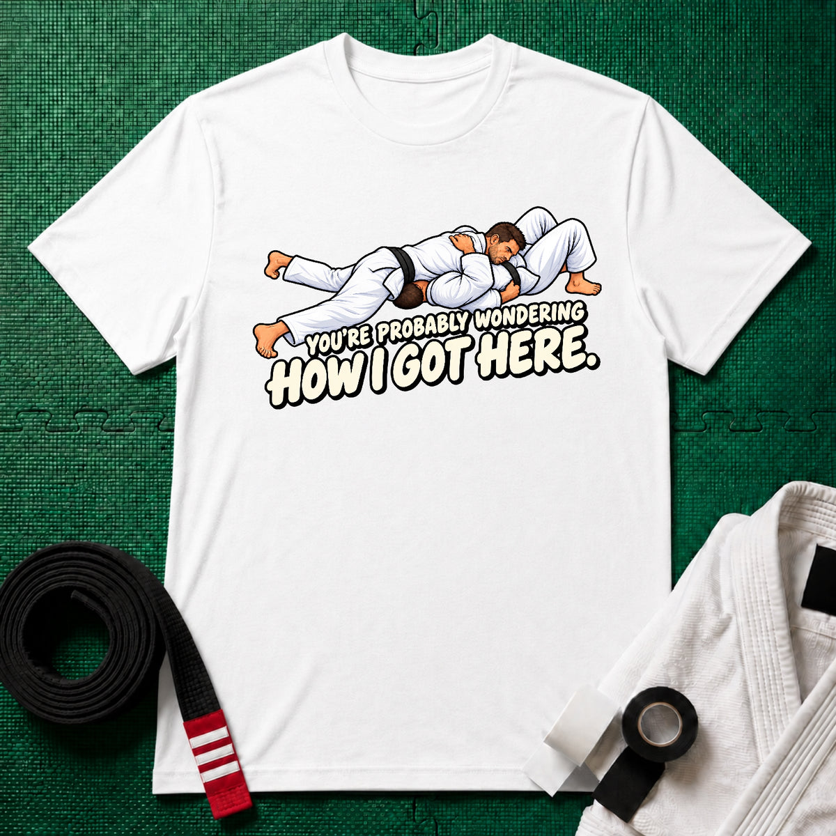 Got Here Black Belt T-Shirt